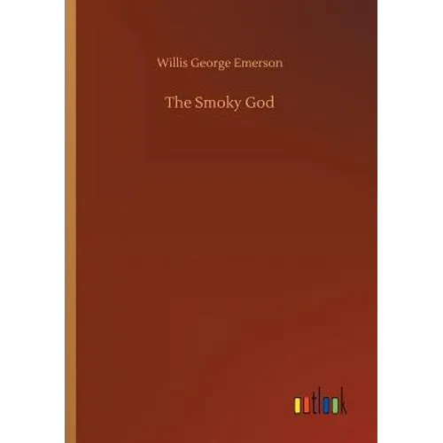 The Smoky God