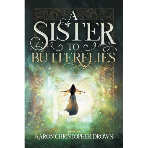 A Sister to Butterflies