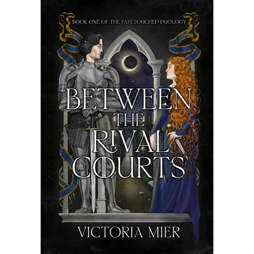Between the Rival Courts