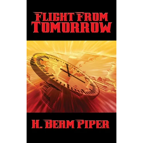 Flight From Tomorrow: A Positronic Book