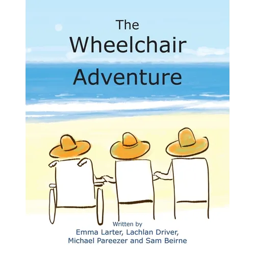 The Wheelchair Adventure