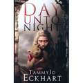 Day Unto Night
