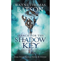 The Search for the Shadow Key