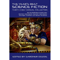 The Year's Best Science Fiction: Thirty-First Annual Collection
