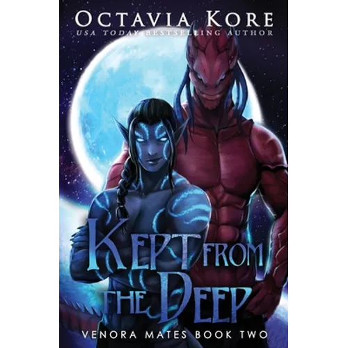 Kept From the Deep: Venora Mates Book Two