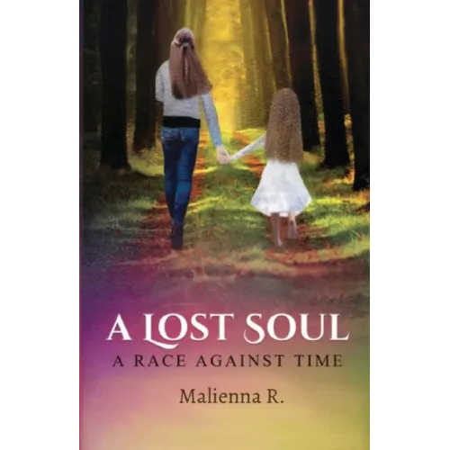 A Lost Soul: A Race Against Time