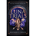 Luna Trials