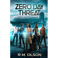 Zero Day Threat: A space opera adventure