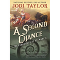 A Second Chance: The Chronicles of St. Mary's Book Three