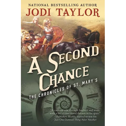 A Second Chance: The Chronicles of St. Mary's Book Three