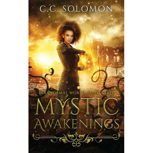 Mystic Awakenings: Paranormal World Book Three