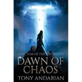 Dawn of Chaos: (Sanctum of the Archmage, Volume One)