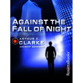 Against the Fall of Night