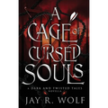 A Cage of Cursed Souls