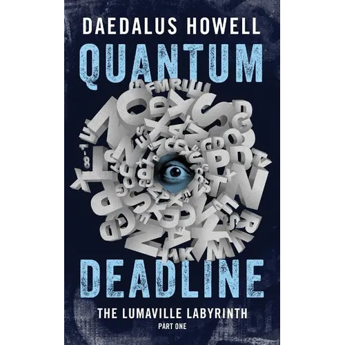 Quantum Deadline