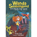 Wanda Seasongood and the Mostly True Secret