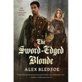 The Sword-Edged Blonde: An Eddie Lacrosse Novel