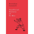 Unofficial History of Pi Wei