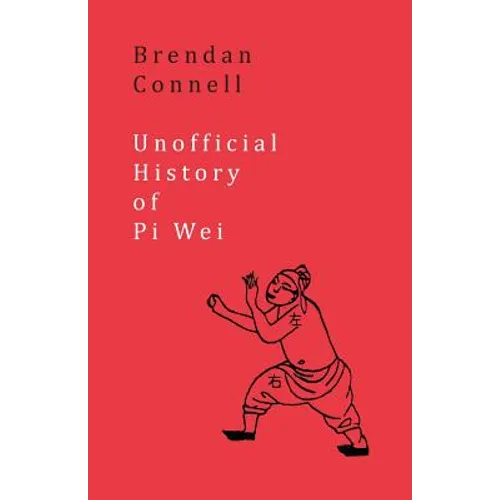 Unofficial History of Pi Wei