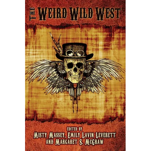 The Weird Wild West