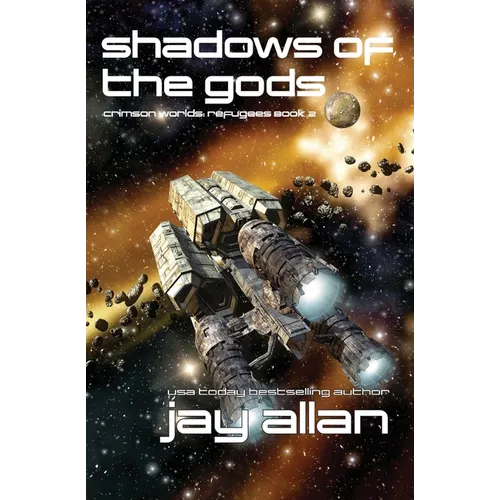 Shadows of the Gods: Crimson Worlds Refugees II