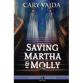 Saving Martha & Molly