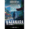 Valianara - The Cycle of the Titans - Book Two