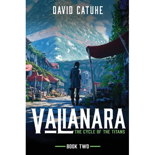 Valianara - The Cycle of the Titans - Book Two