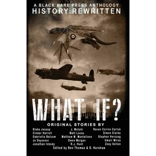 What If?: History Rewritten...with MAGIC!