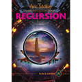 Recursion: Germinal, Book 2