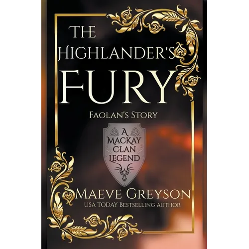 The Highlander's Fury