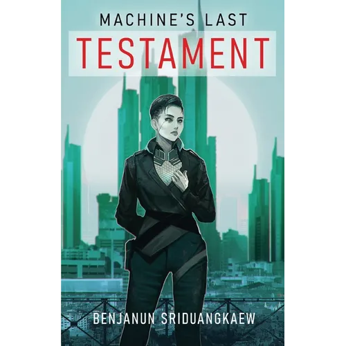 Machine's Last Testament