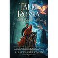 Talio Rossa and the Elixir of Life