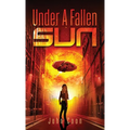Under a Fallen Sun