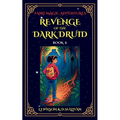 Revenge of the Druids