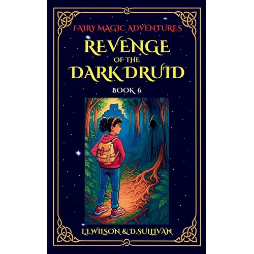 Revenge of the Druids