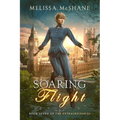Soaring Flight: Book Seven of The Extraordinaries