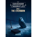 The Everborn Chronicles: Book 1 - The Everborn