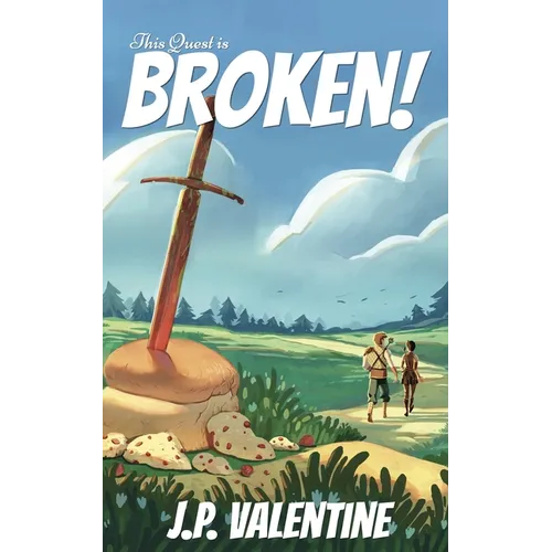This Quest is Broken! - Paperback