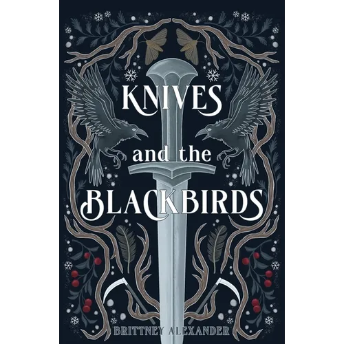 Knives and the Blackbirds