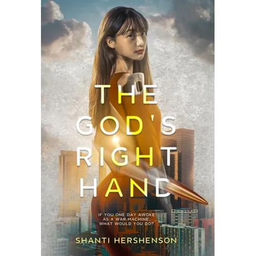 The God's Right Hand: a young-adult dystopian novel