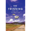 The Twinning: Verse One: The Silver Coins