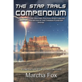 The Star Trails Compendium: Terms, Definitions, Weather, Political Structure, and Planetary Description of the Cyrarian Planetary System