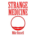 Strange Medicine