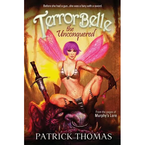 Terrorbelle The Unconquered
