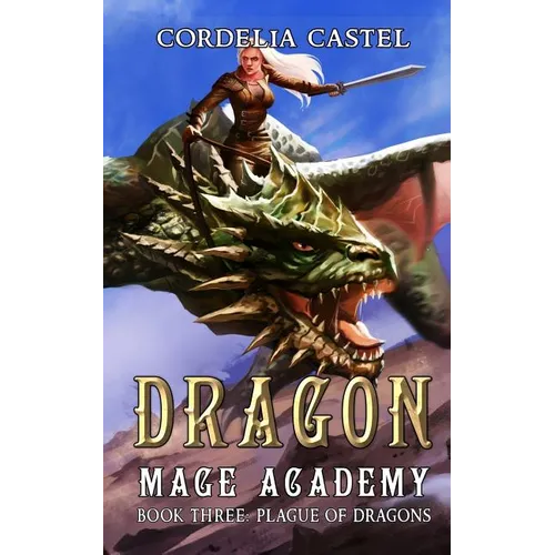 Dragon Mage Academy: Plague of Dragons