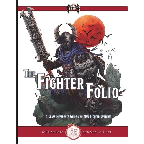 The Fighter Folio for Fifth Edition (5E)