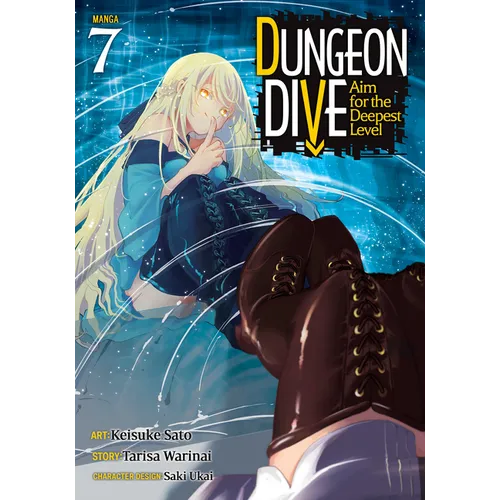Dungeon Dive: Aim for the Deepest Level (Manga) Vol. 7