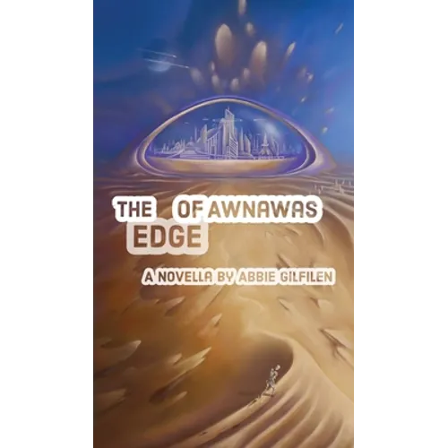 The Edge of Awnawas