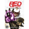 Red Rapture: Born Blessed To Walk A Cursed Reality! Issue #5